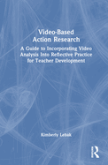 Video-Based Action Research
