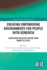 Creating Empowering Environments for People with Dementia: Addressing Inclusive Design from Homes to Cities