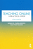 Teaching Online: a Practical Guide