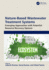 Nature-Based Wastewater Treatment Systems: Emerging Approaches with Potential Resource Recovery Options