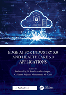 Edge AI for Industry 5.0 and Healthcare 5.0 Applications