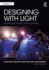 Designing With Light: an Introduction to Stage Lighting
