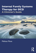 Internal Family Systems Therapy for Ocd