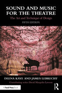 Sound and Music for the Theatre