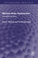 Minimal Brain Dysfunction