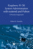 Raspberry Pi OS System Administration with systemd and Python: A Practical Approach