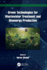 Green Technologies for Wastewater Treatment and Bioenergy Production