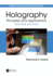 Holography Principles and Applications 2ed (Hb 2025)