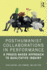 Posthumanist Collaborations in Performance: A Praxis-based Approach to Qualitative Inquiry