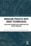 Managing Projects With Smart Technologies