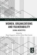 Women, Organizations and Vulnerability