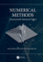 Numerical Methods: Classical and Advanced Topics