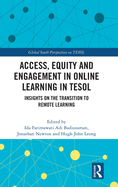 Access, Equity and Engagement in Online Learning in Tesol