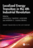 Localized Energy Transition in the 4th Industrial Revolution
