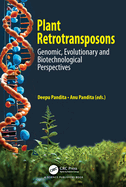 Plant Retrotransposons Genomic Evolutionary and Biotechnological Perspectives (Hb 2025)