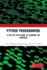 Python Programming: A Step-by-Step Guide to Learning the Language