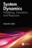 System Dynamics: Modeling, Simulation, and Response