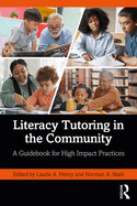 Literacy Tutoring in the Community: A Guidebook for High Impact Practices