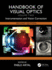 Handbook of Visual Optics, Volume Two: Instrumentation and Vision Correction