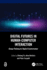 Digital Futures in Human-Computer Interaction: Design Thinking for Digital Transformation