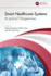 Smart Healthcare Systems: AI and Iot Perspectives