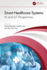 Smart Healthcare Systems: AI and Iot Perspectives