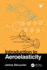Introduction to Aeroelasticity
