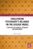 Challenging Psychiatry's Reliance on the Disease Model: A New Take on Diagnosis, Pathology and Disablement