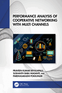 Performance Analysis of Cooperative Networking With Multi Channels