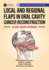 Local and Regional Flaps in Oral Cavity Cancer Reconstruction: A Case-Based Approach