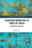 European Minorities in Times of Crisis: Negotiating Identities