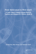 From Street-Smart to Web-Wise�