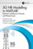 5g NR Modelling in MATLAB: Network Architecture, Protocols, and Physical Layer