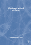 Multilingual Artificial Intelligence