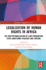 Legalization of Human Rights in Africa (Routledge Contemporary Africa)