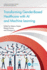 Transforming Gender-Based Healthcare With Ai and Machine Learning