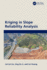 Kriging in Slope Reliability Analysis