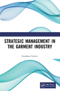 Strategic Management in the Garment Industry