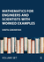 Mathematics for Engineers and Scientists with Worked Examples: Two Volume Set