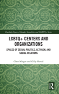 Lgbtq+ Centers and Organizations