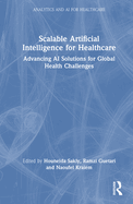 Scalable Artificial Intelligence for Healthcare