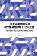 The Pragmatics of Governmental Discourse