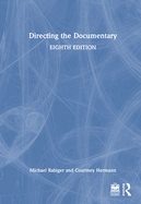 Directing the Documentary