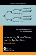 Introducing Game Theory and Its Applications, 2nd Edition
