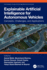 Explainable Artificial Intelligence for Autonomous Vehicles: Concepts, Challenges, and Applications