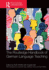The Routledge Handbook of German Language Teaching