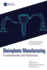 Bioimplants Manufacturing: Fundamentals and Advances