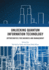 Unlocking Quantum Information Technology: Opportunities for Business and Management