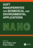 Soft Nanoferrites for Biomedical and Environmental Applications