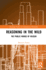 Reasoning in the Wild: The Public Works of Reason